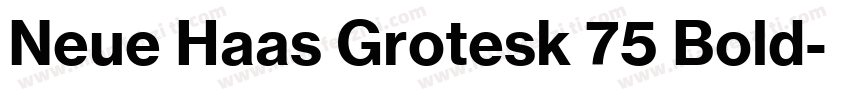 Neue Haas Grotesk 75 Bold字体转换